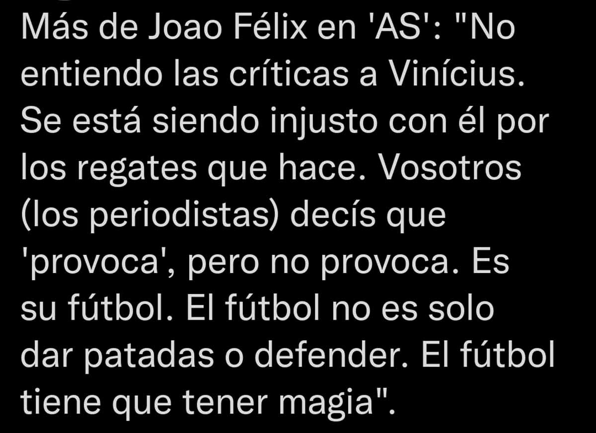 Joao Félix sobre Vinícius